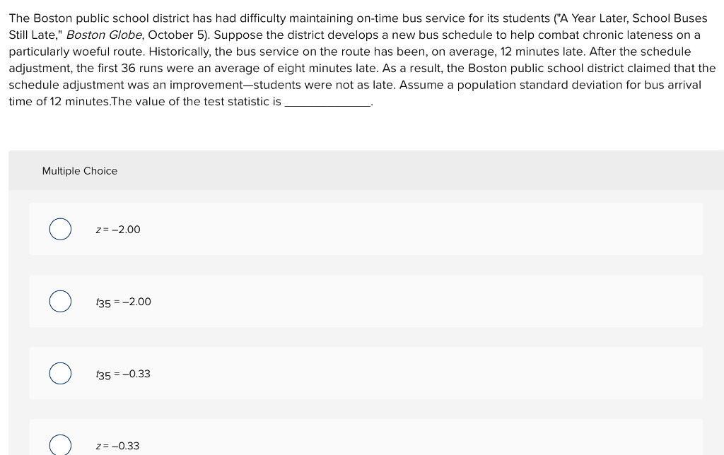 Solved The Boston public school district has had difficulty