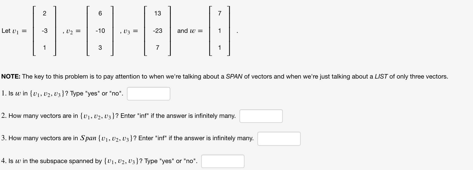 Solved 2 13 7 Let Vi = -3 -23 ---6-6-1 1 , = And W= 1 3 7 1 | Chegg.com