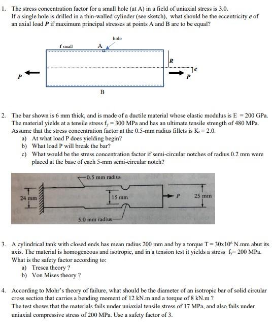 Solved 1. The stress concentration factor for a small hole | Chegg.com