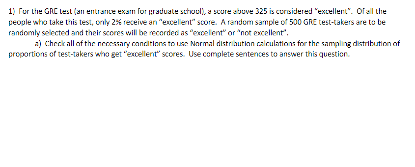 Solved 1) For the GRE test (an entrance exam for graduate | Chegg.com