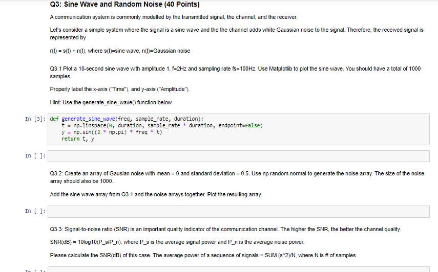 Solved Q3: Sine Wave and Random Noise (40 Points) A | Chegg.com