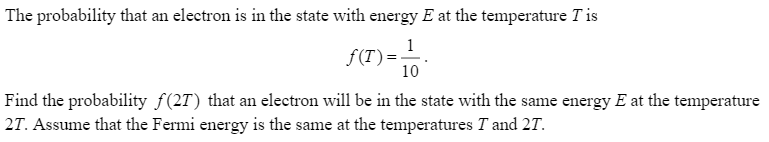 Solved The probability that an electron is in the state with | Chegg.com