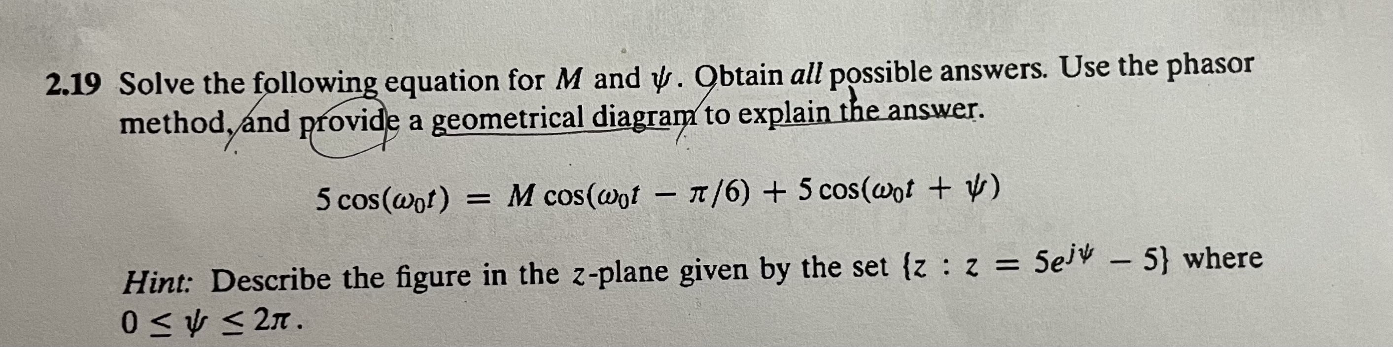 Solved 19 Solve the following equation for M and ψ. Obtain | Chegg.com