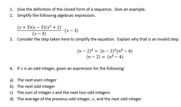 Give the definition of the closed form of a sequence. Chegg