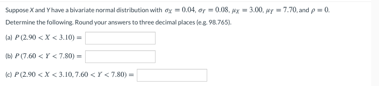 Solved Suppose X and Y have a bivariate normal distribution | Chegg.com