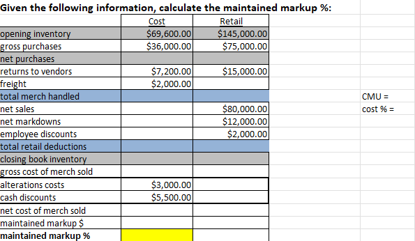 Solved Given the following information, calculate the | Chegg.com