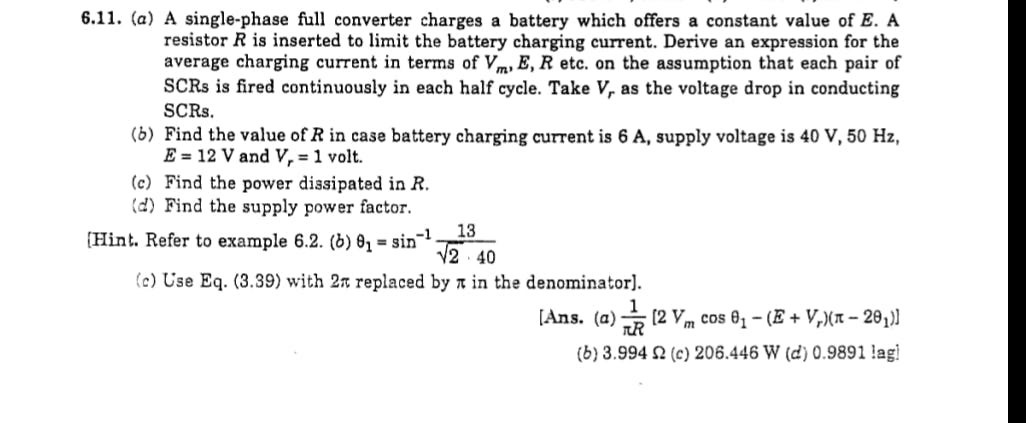 Solved 6.11. (a) A single-phase full converter charges a | Chegg.com