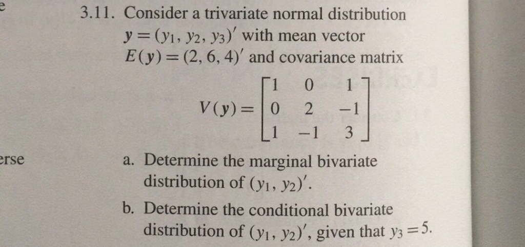 Solved 3.11. Consider a trivariate normal distribution y | Chegg.com