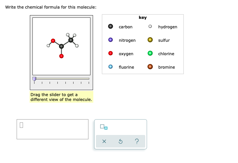 Solved Write The Chemical Formula For This Molecule Key Chegg Com