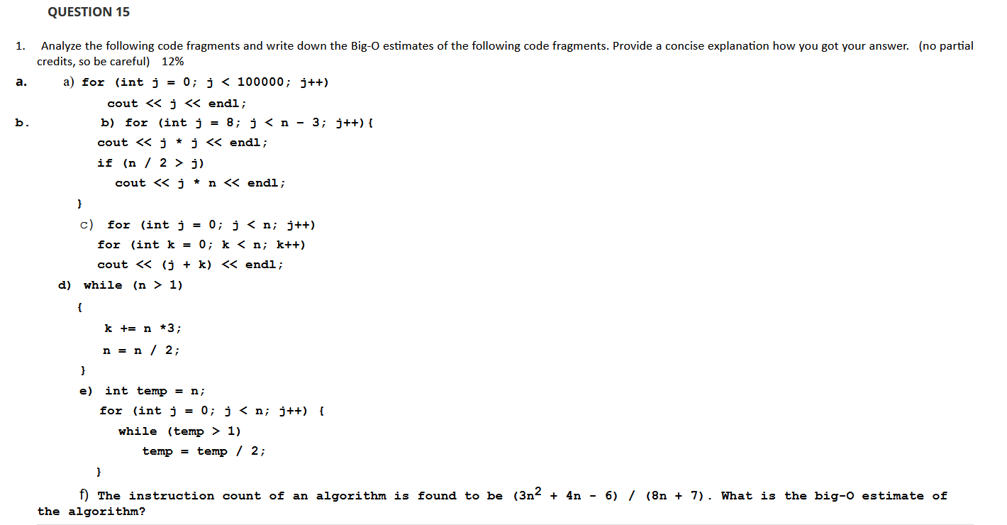 Solved QUESTION 15 1. a. Analyze the following code | Chegg.com