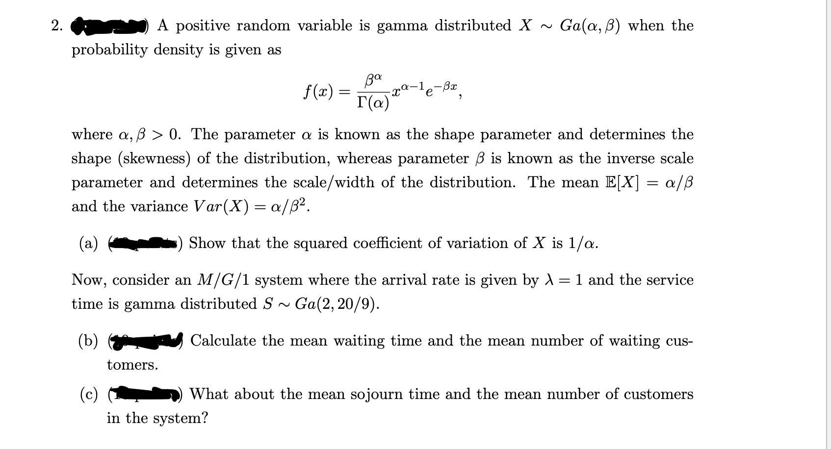 2 A Positive Random Variable Is Gamma Distributed Chegg Com