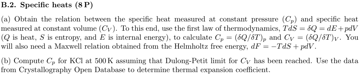 Solved B.2. ﻿Specific heats (8 ﻿P)(a) ﻿Obtain the relation | Chegg.com