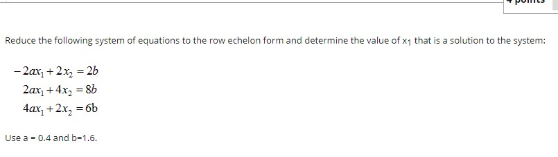 Solved Reduce The Following System Of Equations To The Row | Chegg.com