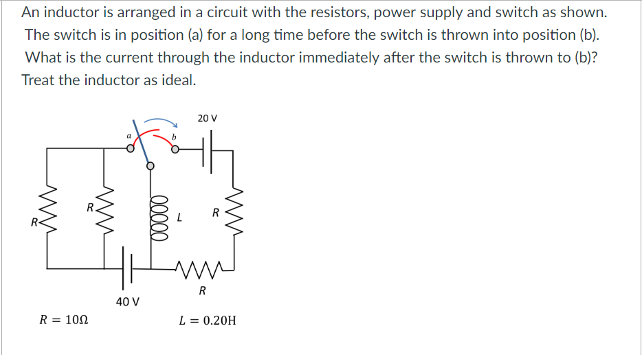 Solved An inductor is arranged in a circuit with the