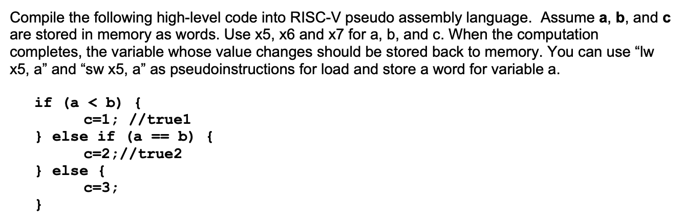 Solved Translate the following high-level code to RISC-V | Chegg.com