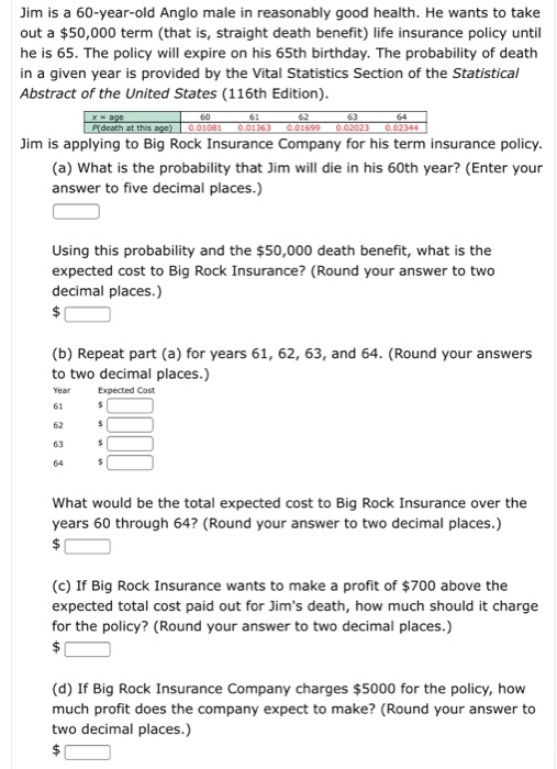 Solved Jim is a 60-year-old Anglo male in reasonably good | Chegg.com