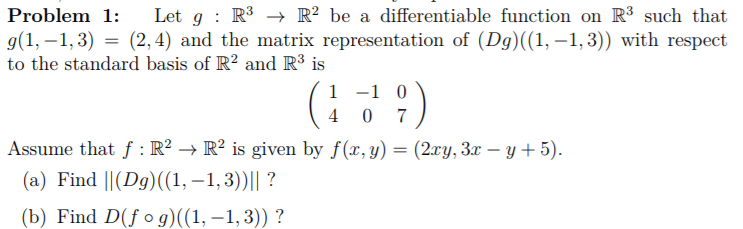 Solved Problem 1 Let G R3 → R2 Be A Differentiable