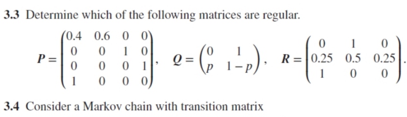 3.3 Determine which of the following matrices are | Chegg.com