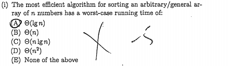 Solved (1) The most efficient algorithm for sorting an | Chegg.com