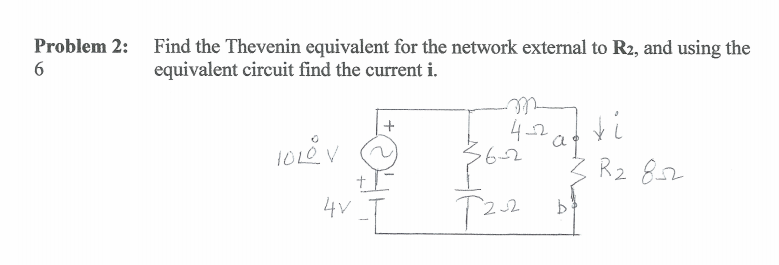 Solved 6 Find the Thevenin equivalent for the network | Chegg.com