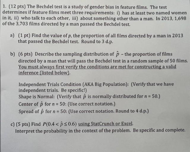 Solved (12 pts) The Bechdel test is a study of gender bias