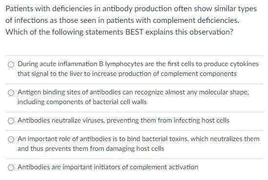 Solved Patients with deficiencies in antibody production | Chegg.com