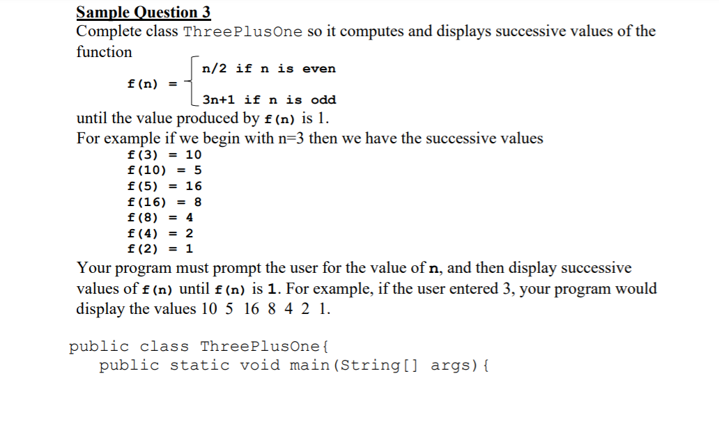 Solved Sample Question 3 Complete class ThreePlusone so it | Chegg.com