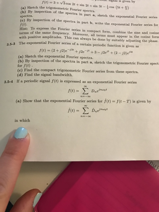 Solved Unouie Ighal Is Given By F t 3 vScos 2t Sin 2 Chegg