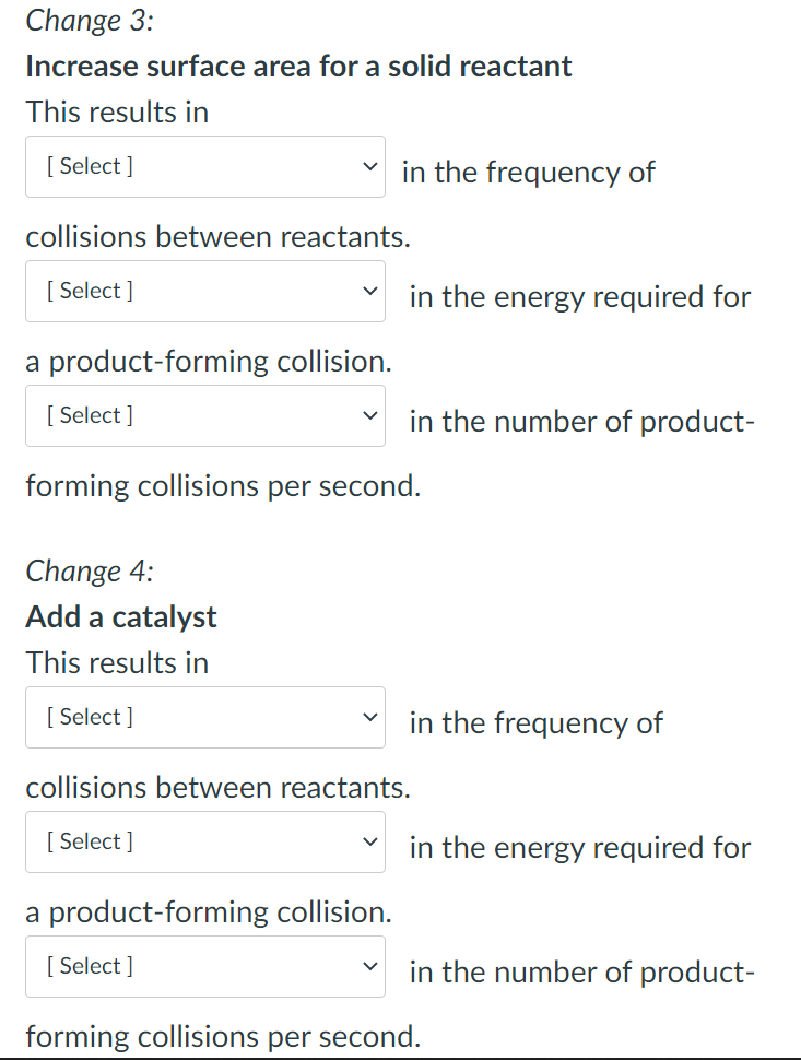 Solved Increase the concentration of reactant(s) This | Chegg.com