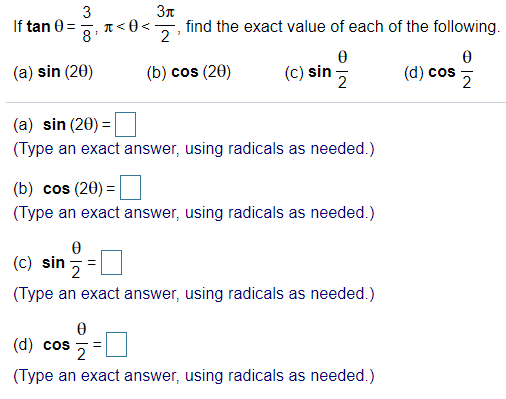 Solved If Tan Theta 3 8 Pi Theta 3pi 2 Find The Chegg Com