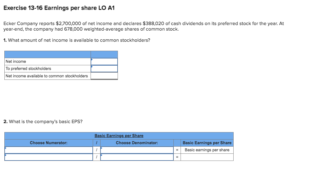 Exercise 13 16 Earnings Per Share Lo A1 Ecker Company Chegg Com