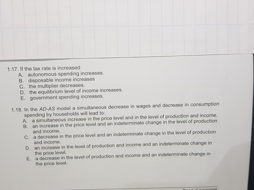 Solved 1.17. If the tax rate is increased: A. autonomous | Chegg.com