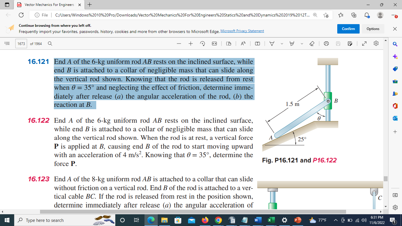 Solved 6.121 End A Of The 6-kg Uniform Rod AB Rests On The | Chegg.com