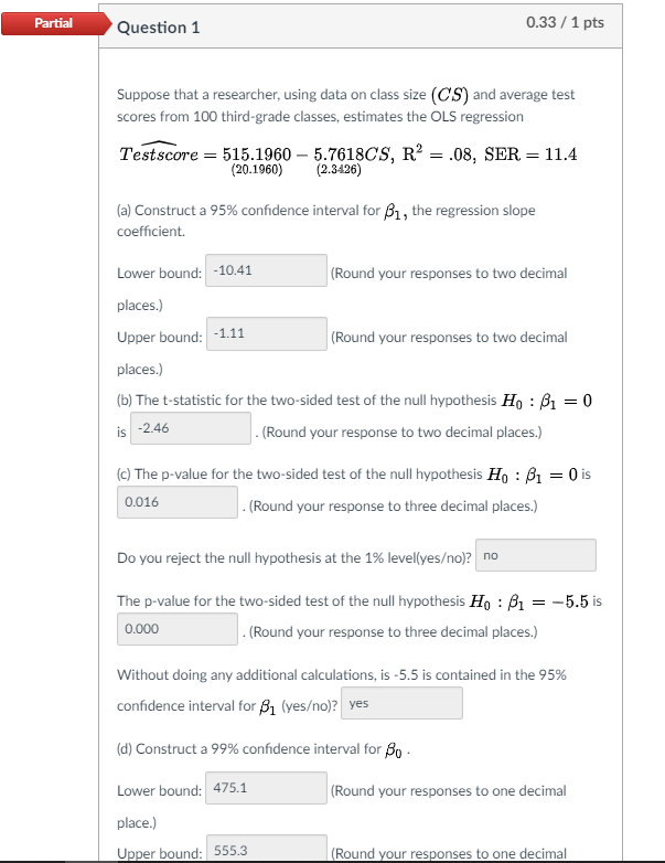 Solved Partial Question 1 0.33/1 pts Suppose that a | Chegg.com