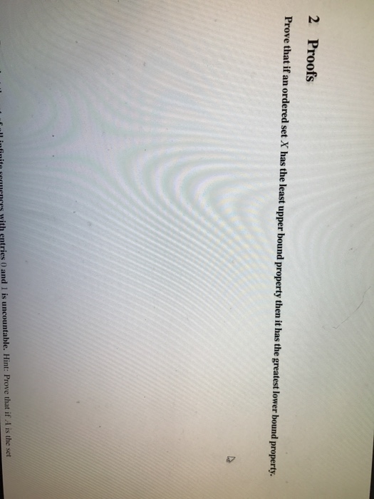 Solved Prove that if an ordered set X has the least upper
