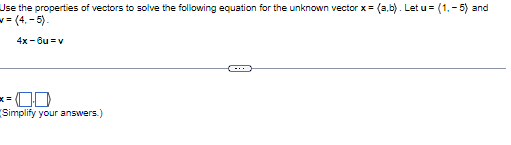 Solved Use the properties of vectors to solve the following | Chegg.com