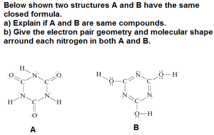 Solved Below shown two structures A and B have the same | Chegg.com