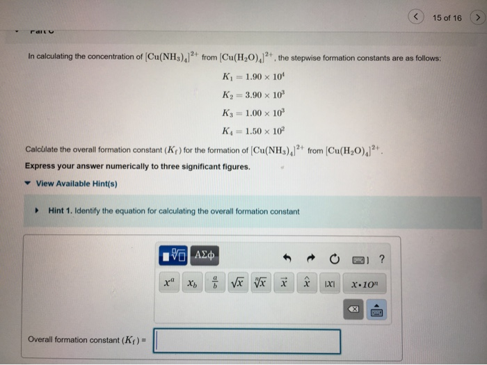 Solved 15of 16 Formation constant and Gibbs free energy For | Chegg.com
