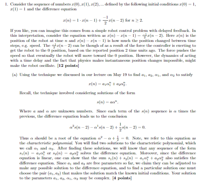 Consider the sequence of numbers x(0),x(1),x(2),… | Chegg.com