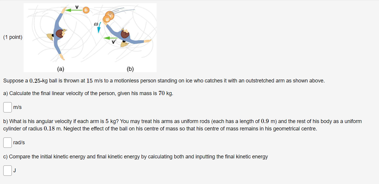 Solved V 0 (1 Point) (a) (b) Suppose A 0.25-kg Ball Is | Chegg.com