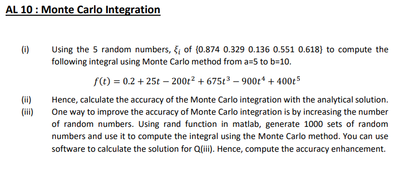 Solved AL 10 : Monte Carlo Integration (i) Using the 5 | Chegg.com