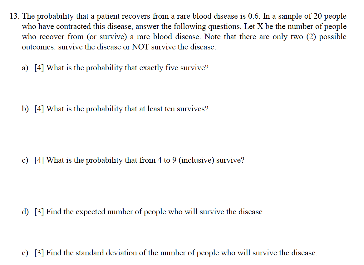 Solved 13. The Probability That A Patient Recovers From A | Chegg.com