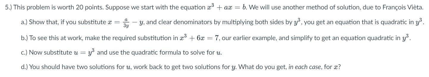 Solved 5.) This problem is worth 20 points. Suppose we start | Chegg.com