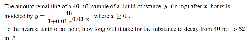 Solved The amount remaining of a 46 mL sample of a liquid | Chegg.com
