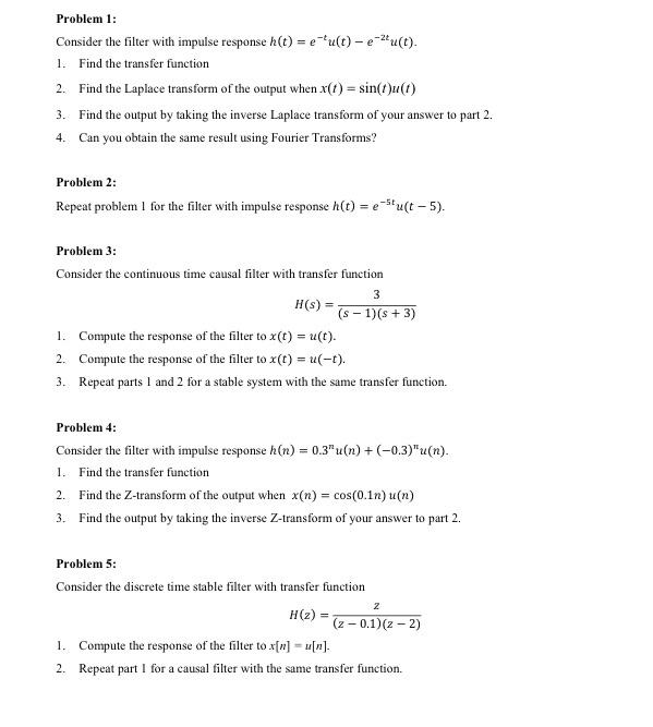 Solved Problem 1 Consider the filter with impulse response | Chegg.com