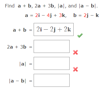 Solved Find a+b,2a+3b,∣a∣, and ∣a−b∣. | Chegg.com
