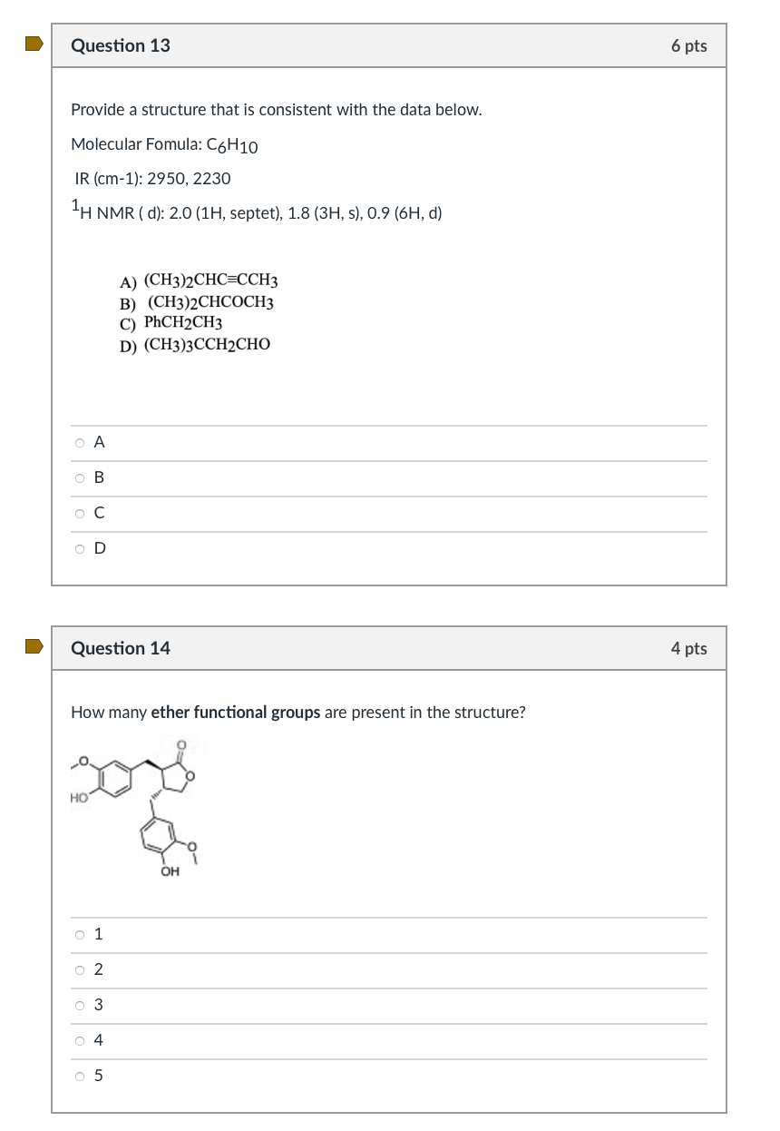 Solved Question 13 6 pts Provide a structure that is | Chegg.com