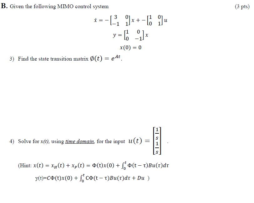 Solved 3 Pts B Given The Following Mimo Control System Chegg Com