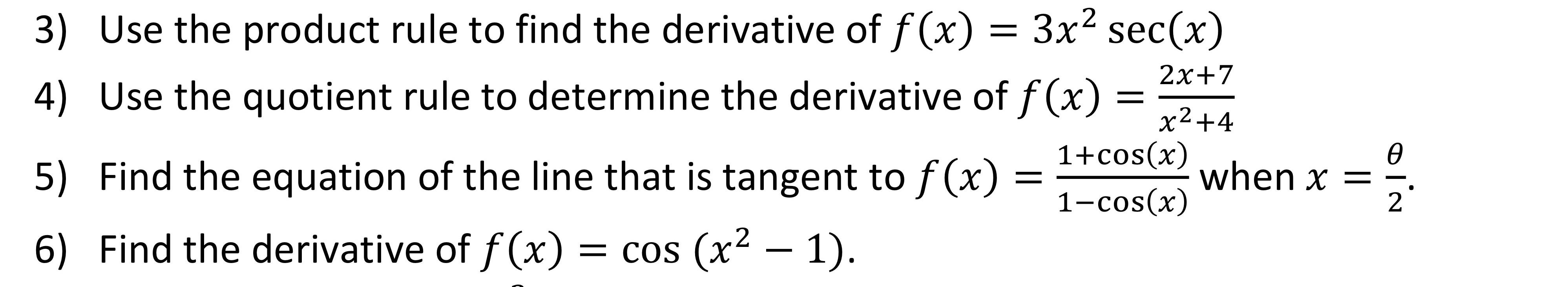 Solved 3 Use The Product Rule To Find The Derivative Of