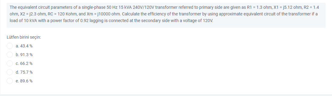 Solved The equivalent circuit parameters of a single-phase | Chegg.com